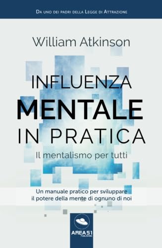 Influenza Mentale in pratica: Il mentalismo per tutti book