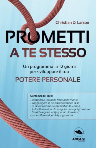 Prometti a te stesso: Un programma in 12 giorni per sviluluppare il tuo potere personale Religion & Esotericism