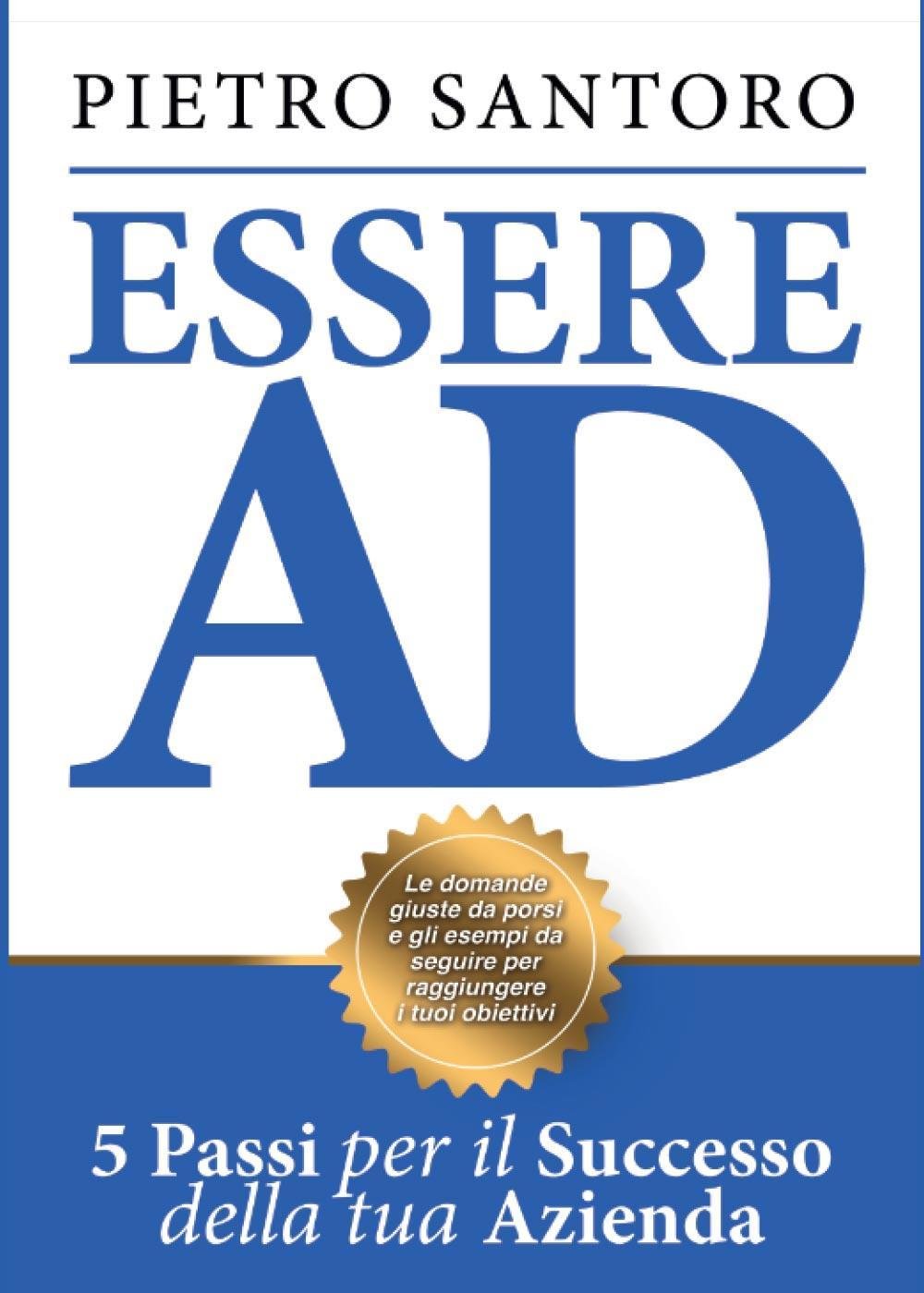 Essere AD. 5 passi per il successo della tua azienda book