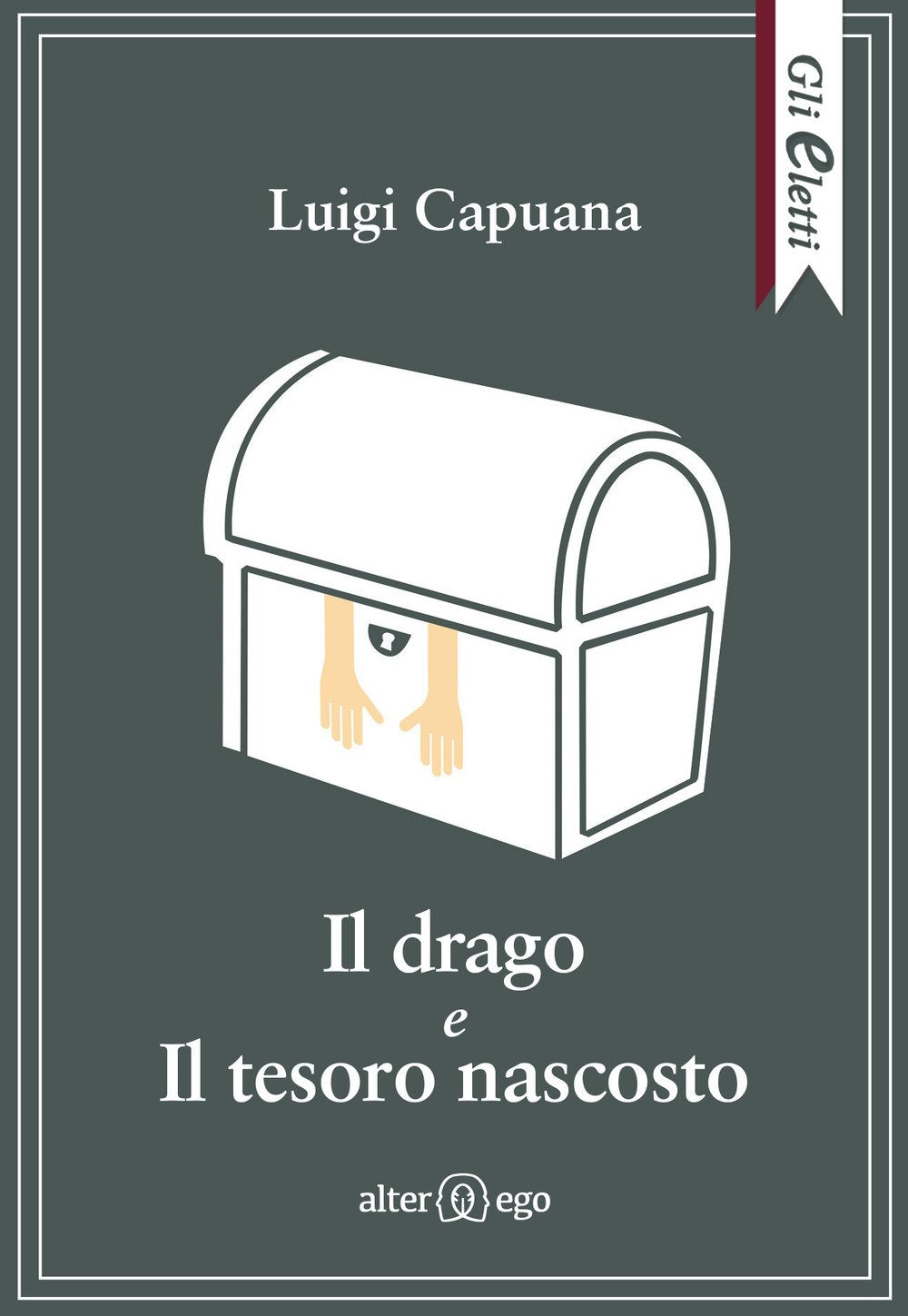 Il drago e Il tesoro nascosto (Gli eletti) Contemporary literature
