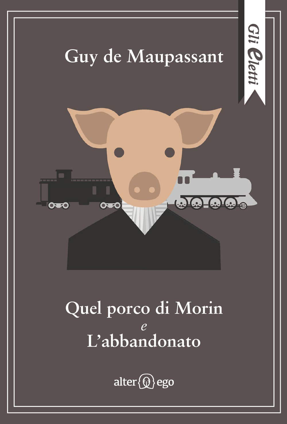 Quel porco di Morin e L'abbandonato book
