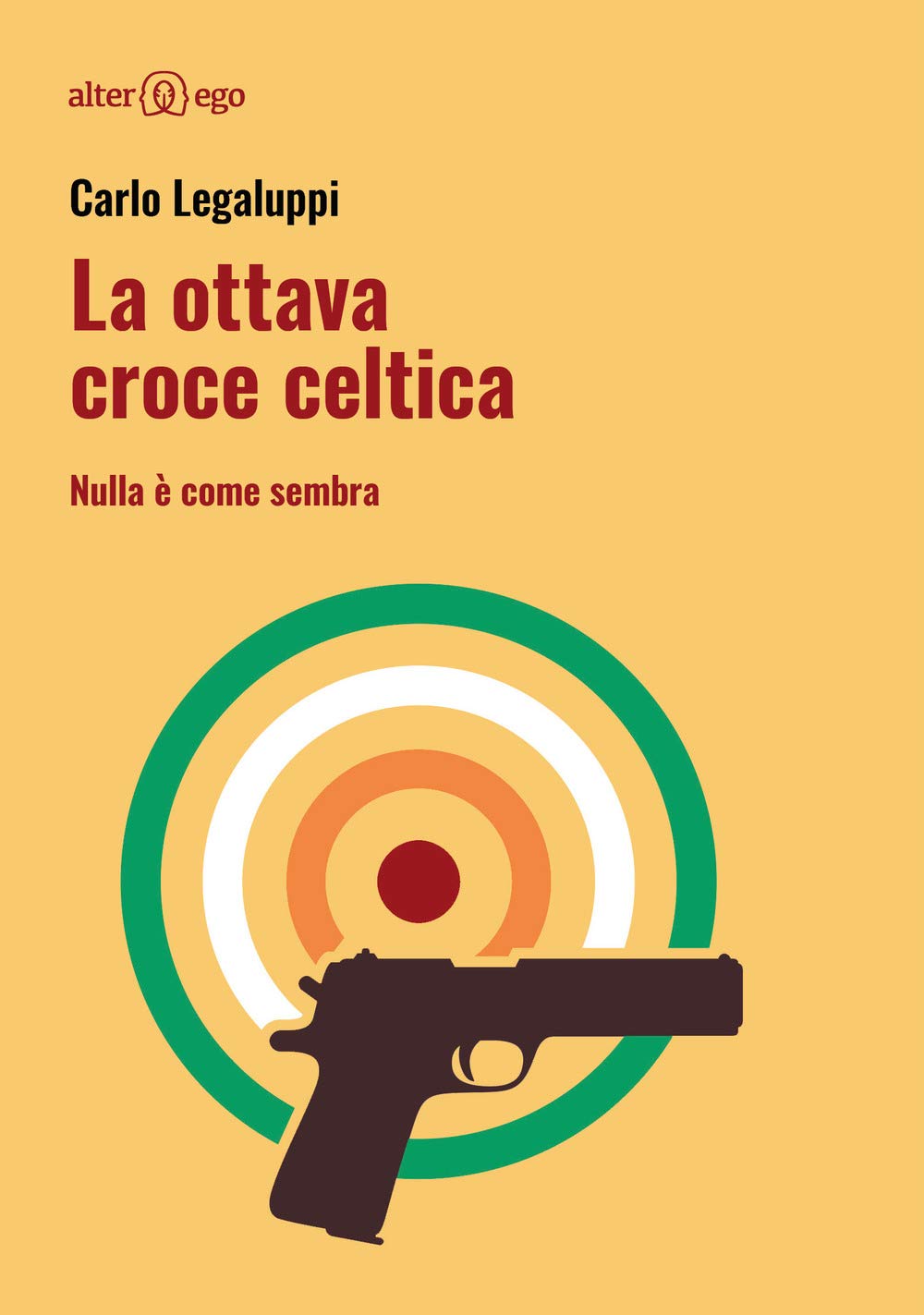 La ottava croce celtica. Nulla è come sembra book