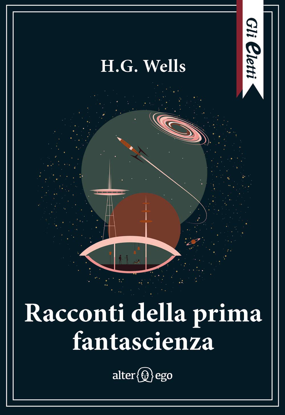 Racconti della prima fantascienza (Gli eletti) Essays & Short Stories