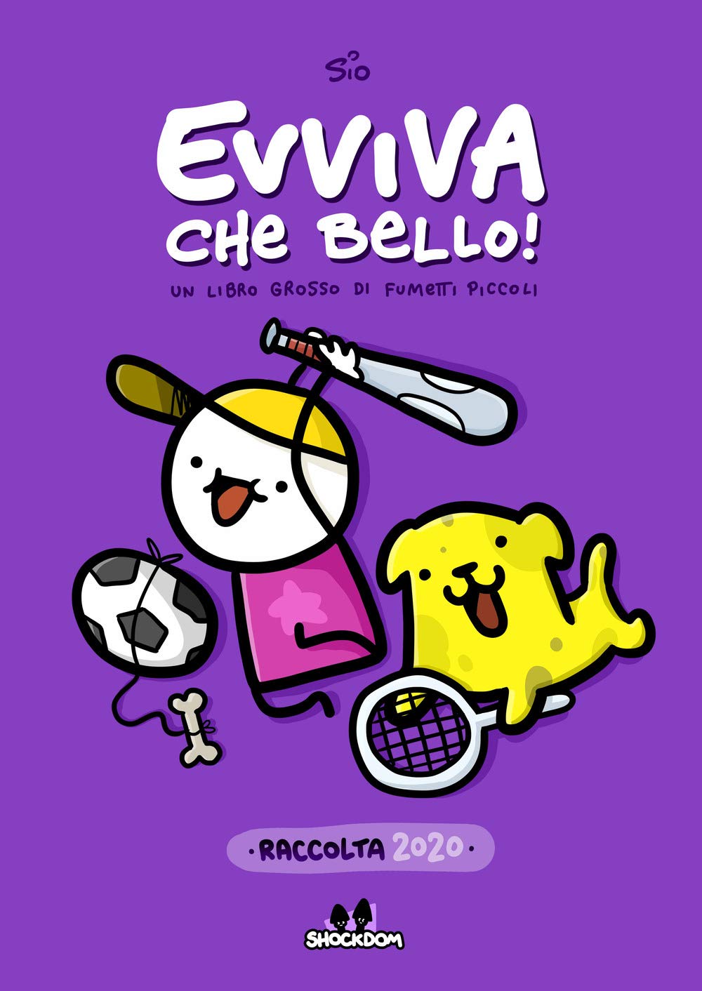 Evviva che bello! Un libro grosso di fumetti piccoli. Raccolta 2020 book