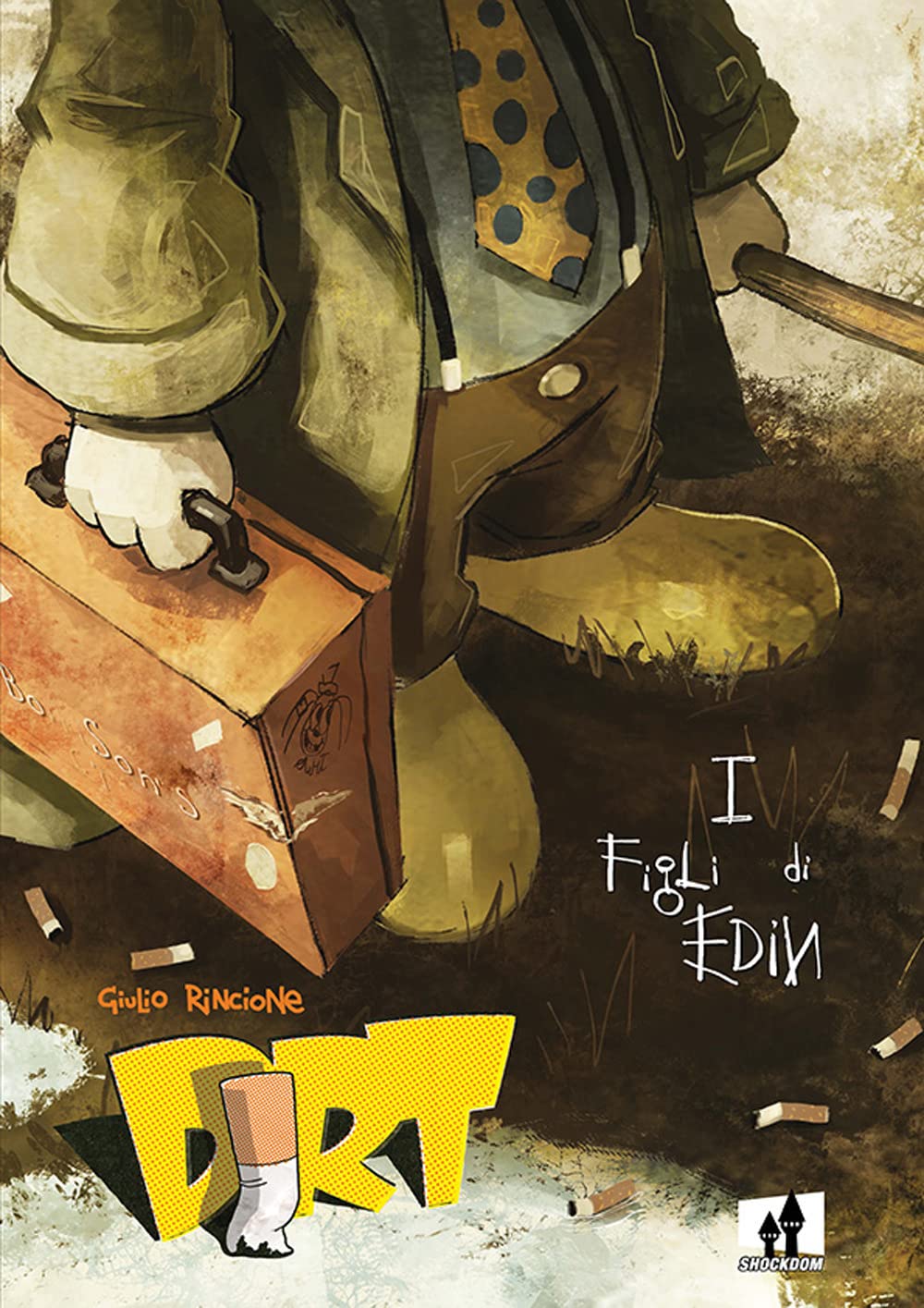 Dirt. I figli di Edin (Fumetti crudi) Contemporary literature