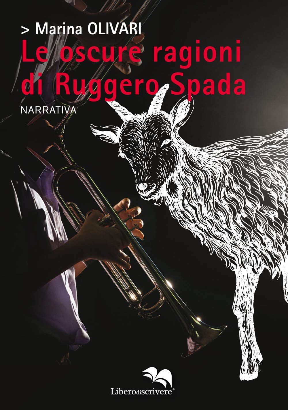 Le oscure ragioni di Ruggero Spada (Il libro si libera) Contemporary literature