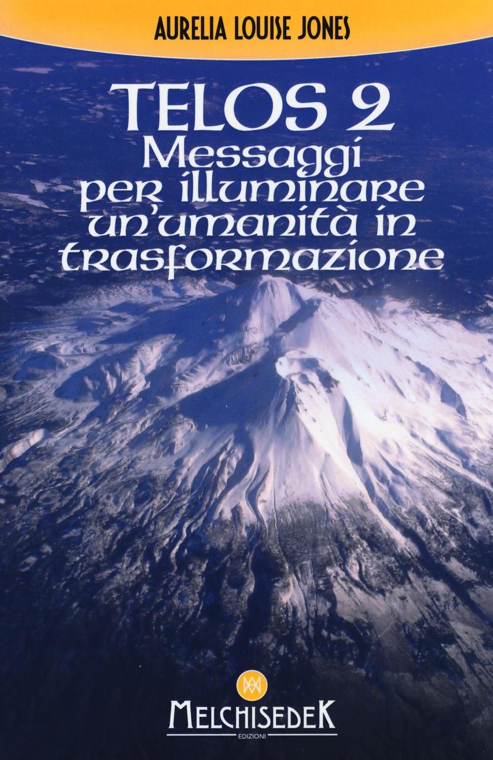 Messaggi per illuminare un'umanità in trasformazione Religion & Esotericism