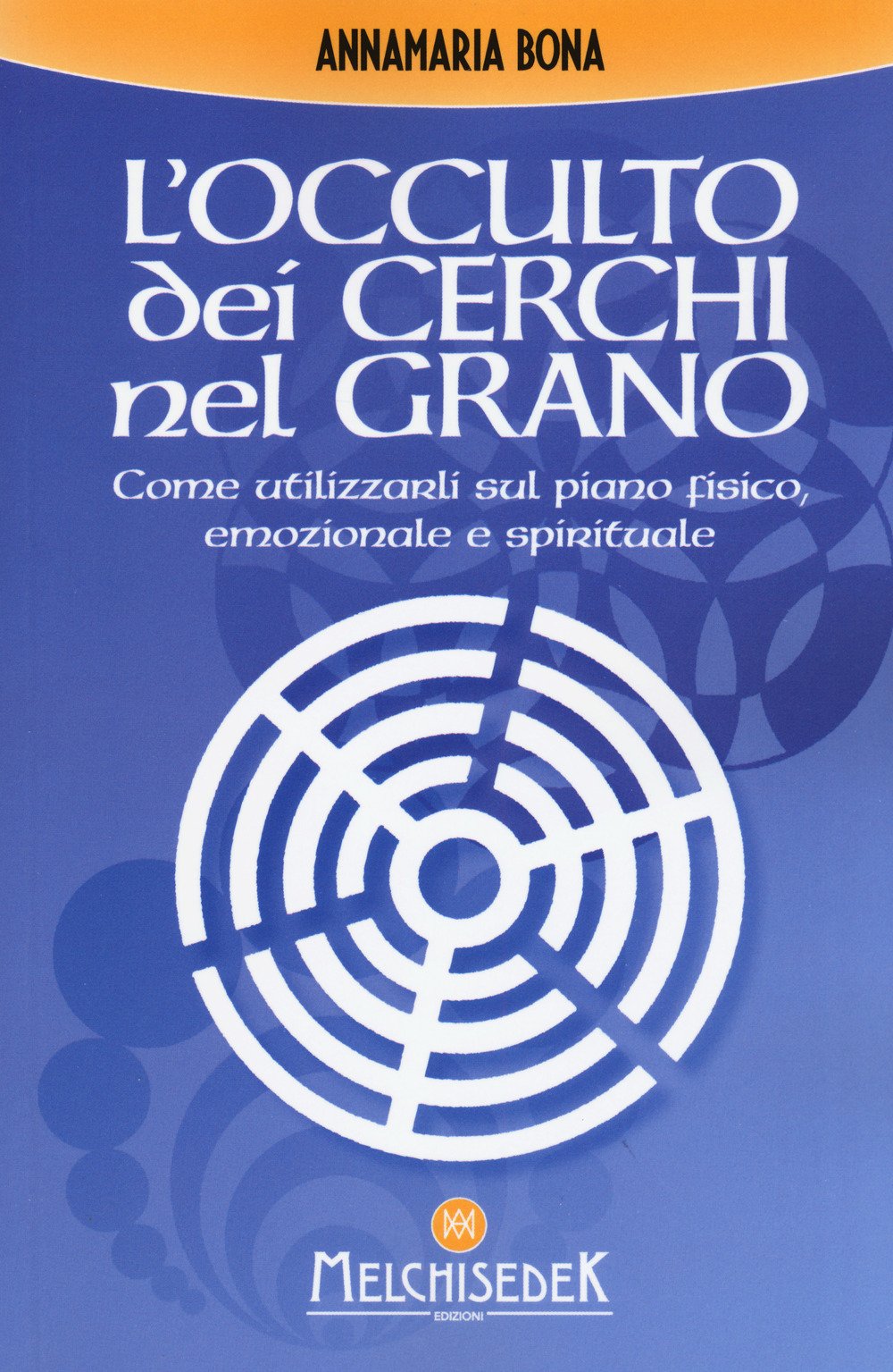 L'occulto dei cerchi nel grano book