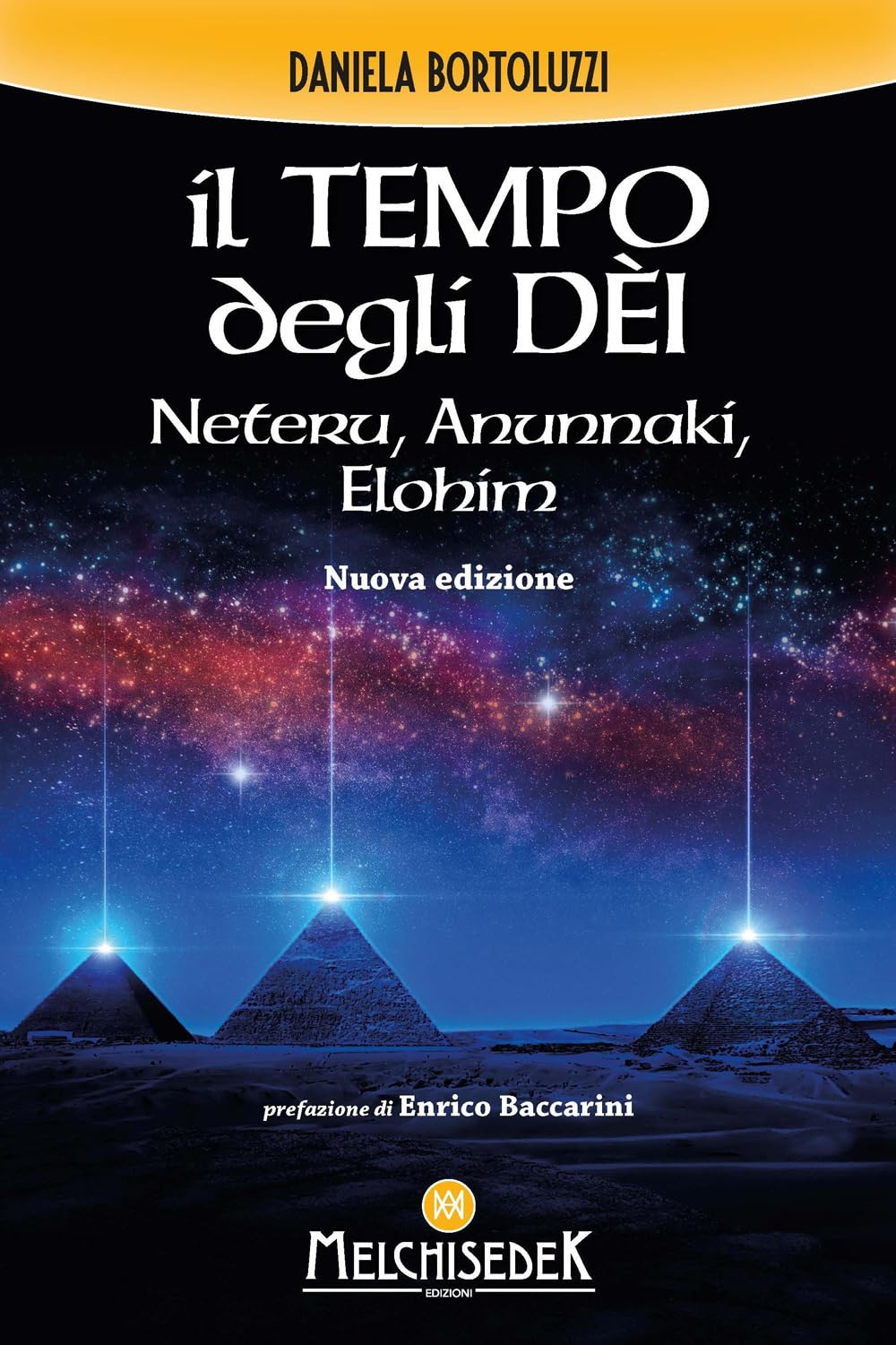 Il tempo degli dèi. Neteru, Anunnaki, Elohim book