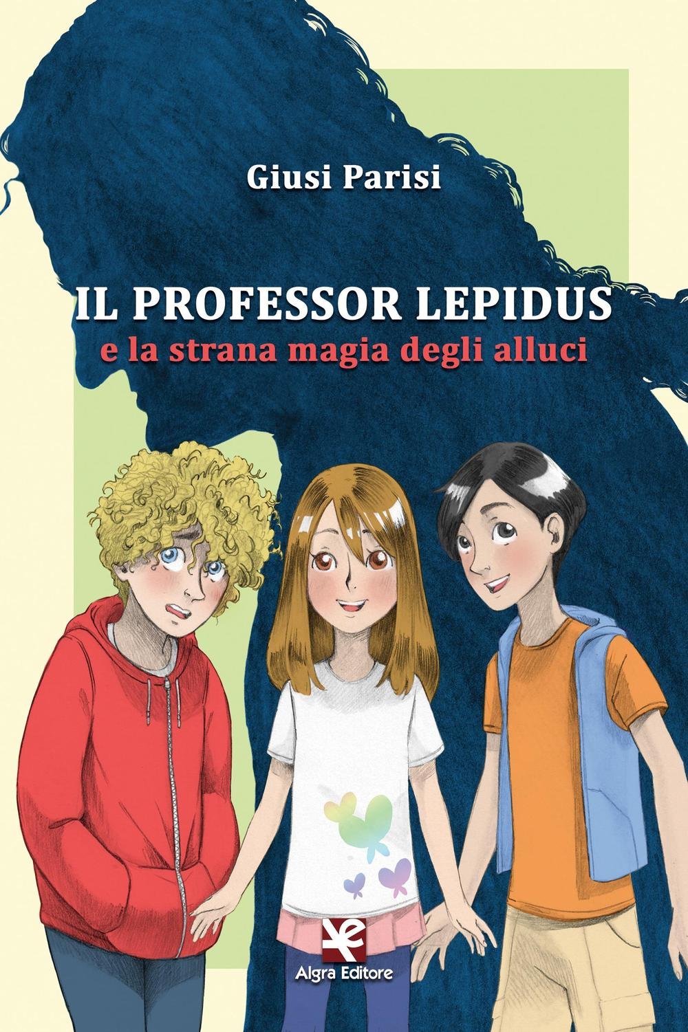 Il professor Lepidus e la strana magia degli alluci book