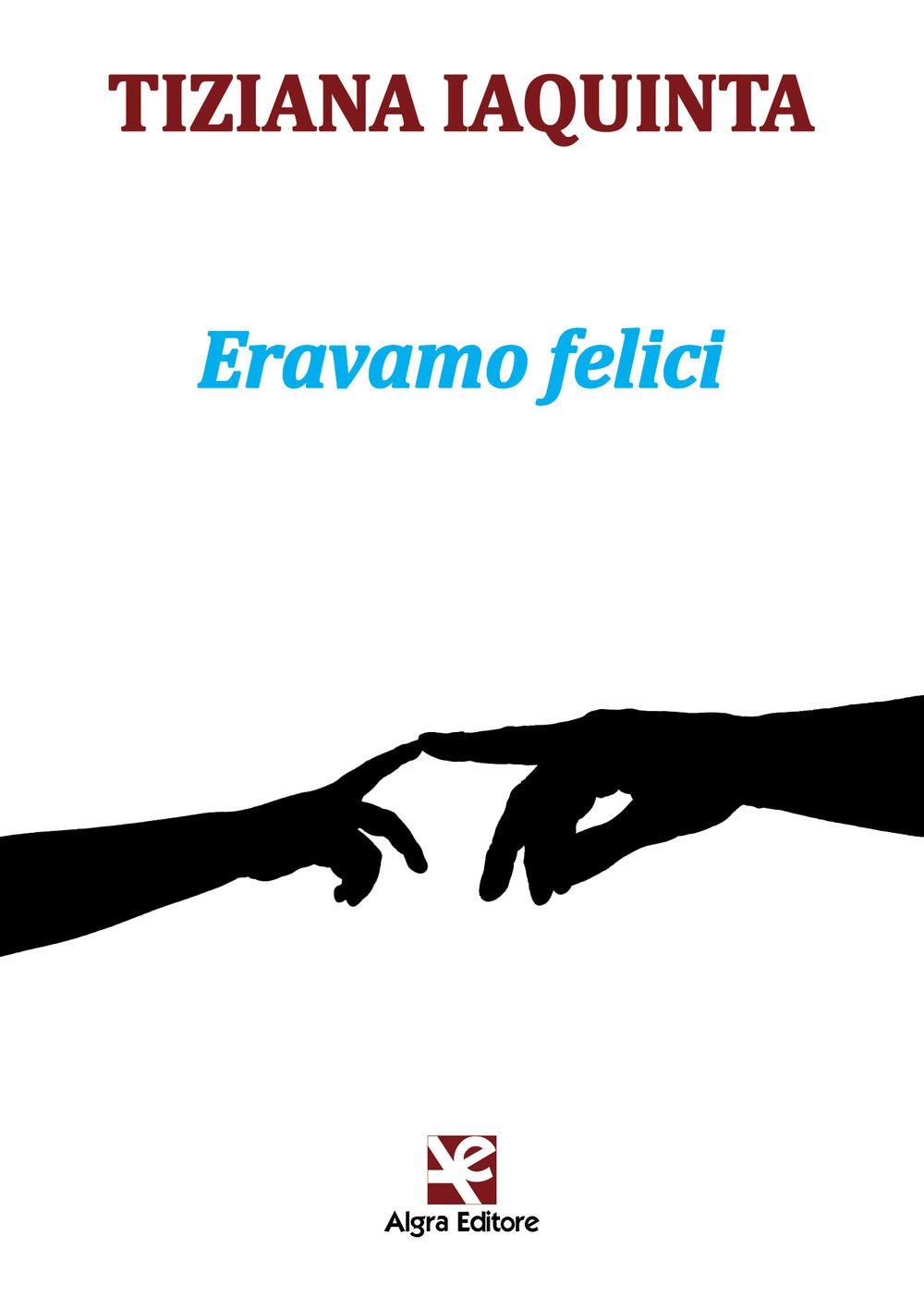 Eravamo felici book