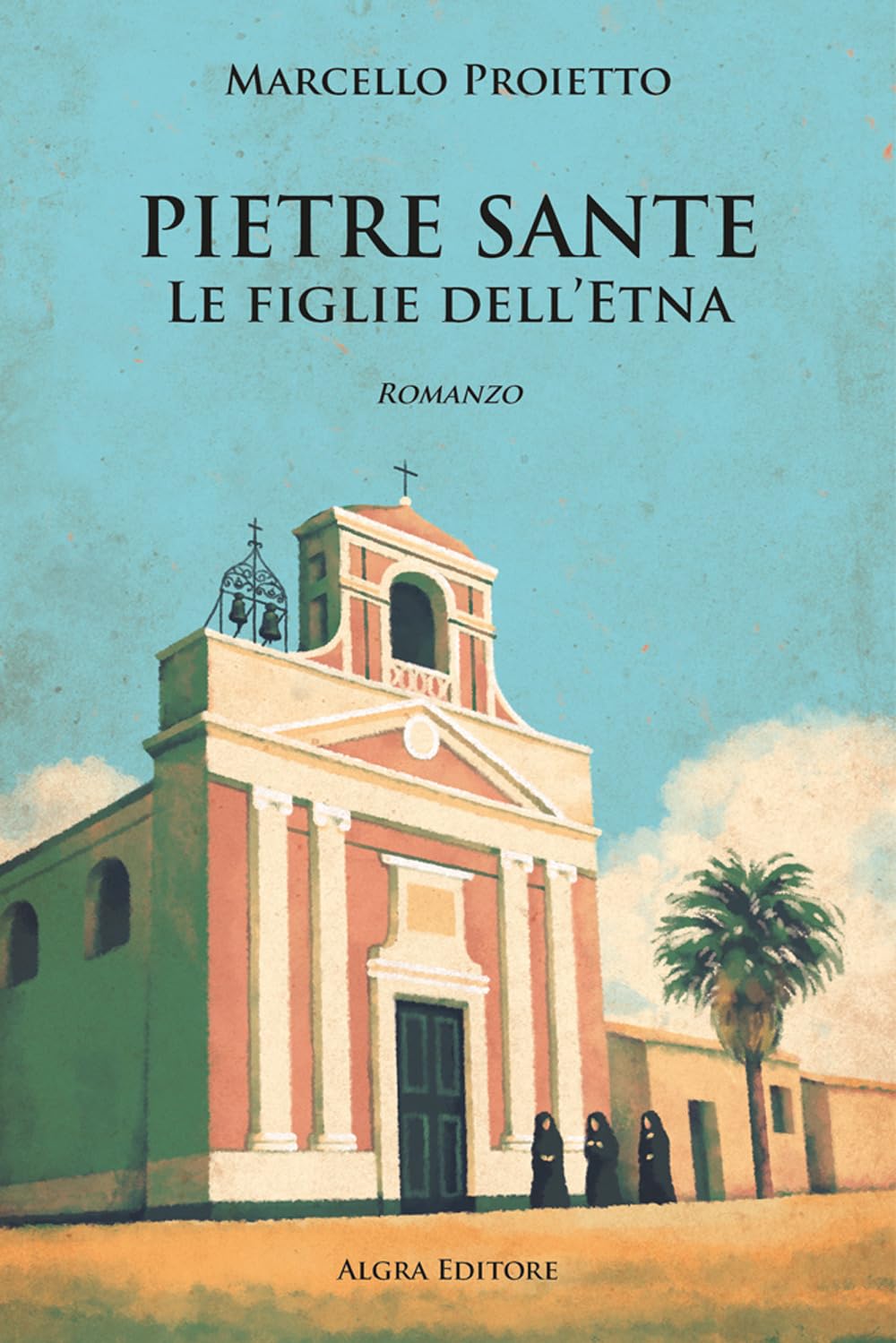 Pietre sante. Le figlie dell'Etna book