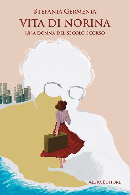 Vita di Norina. Una donna del secolo scorso Contemporary literature