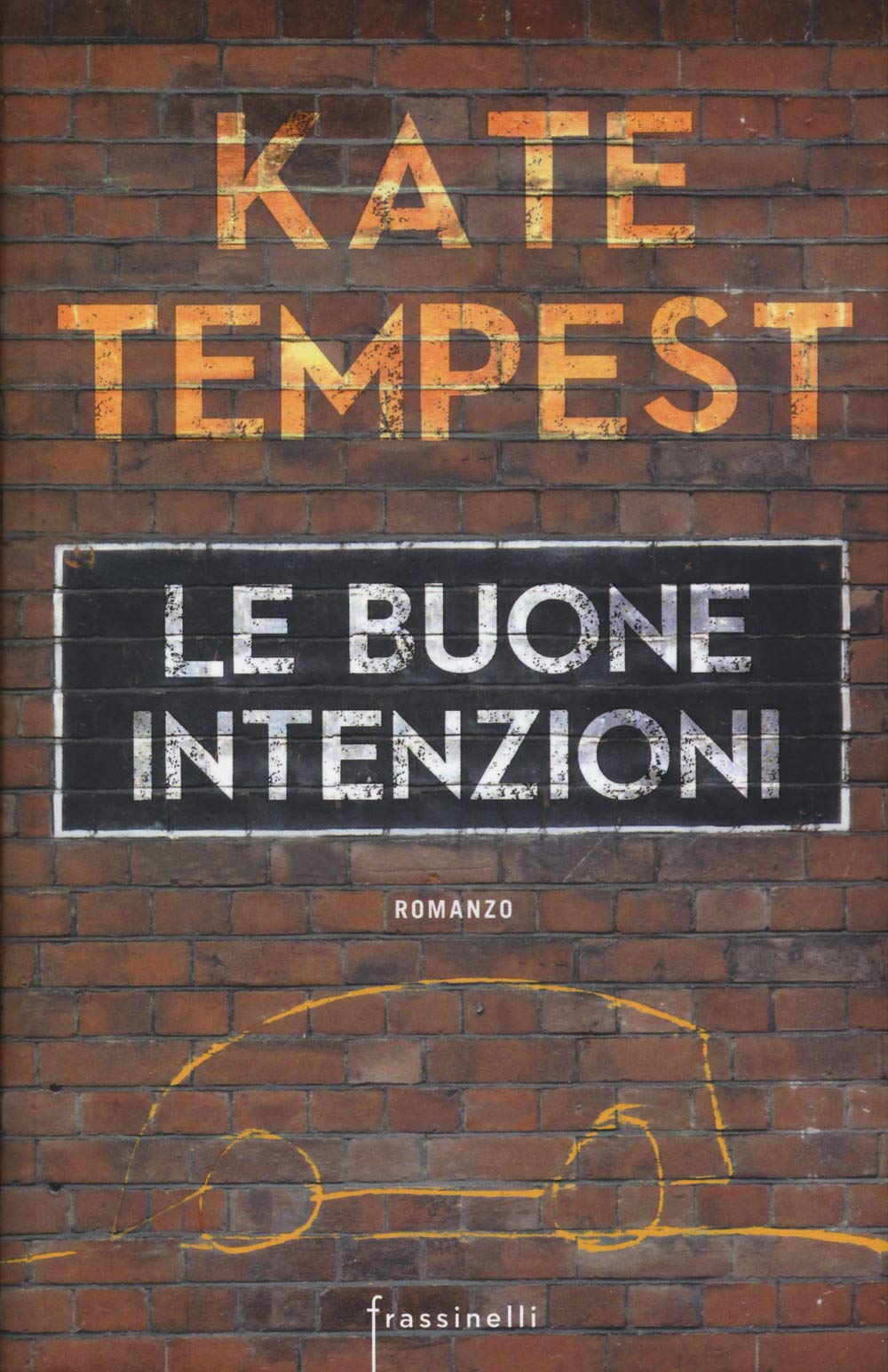 Le buone intenzioni (Frassinelli narrativa straniera) Contemporary literature