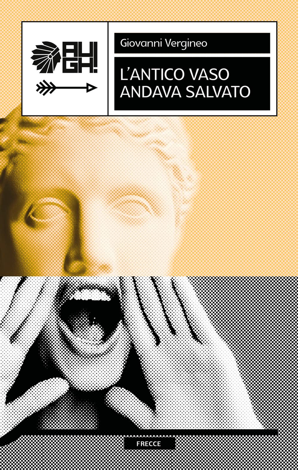 L'antico vaso andava salvato (Frecce) Contemporary literature
