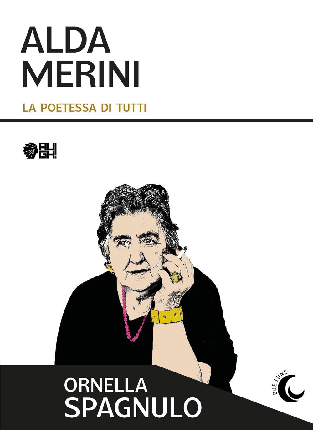 Alda Merini. La poetessa di tutti book