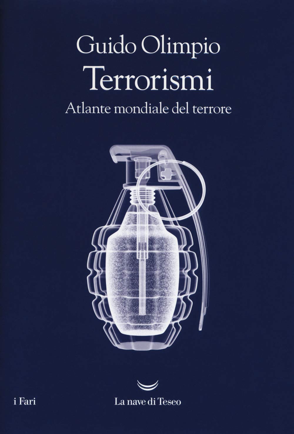 Terrorismi. Atlante mondiale del terrore book
