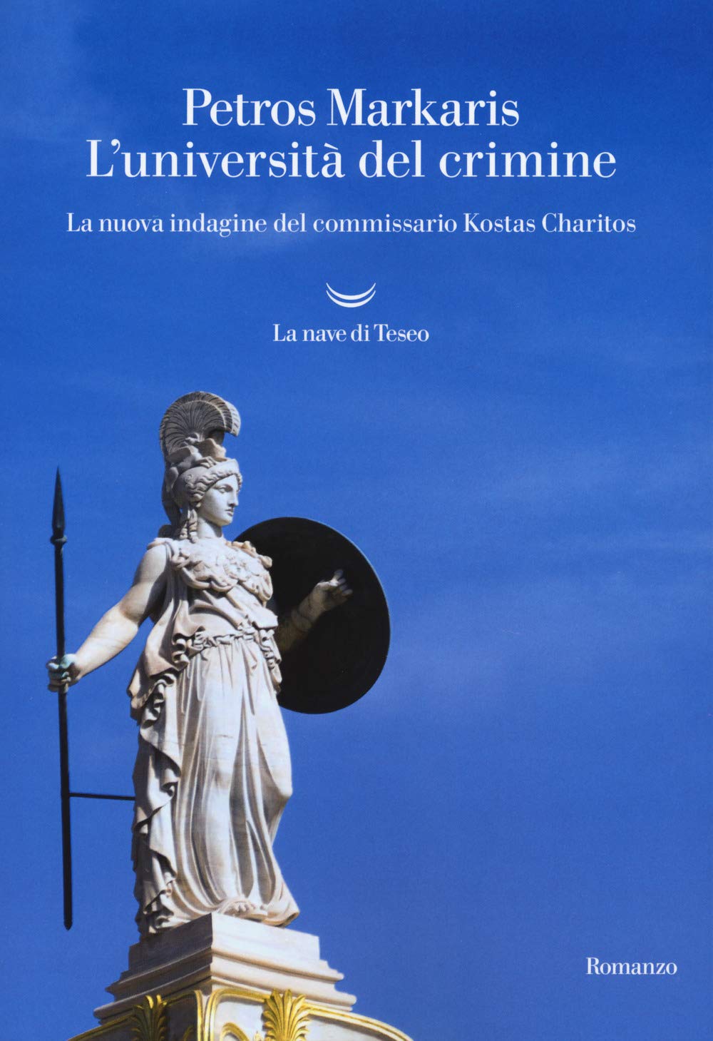 L' università del crimine. Un'indagine del commissario Kostas Charitos Contemporary literature