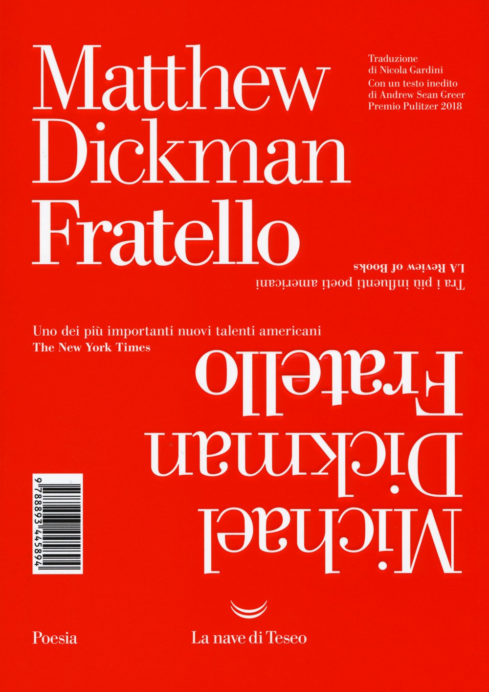 Fratello. Testo inglese a fronte Poetry