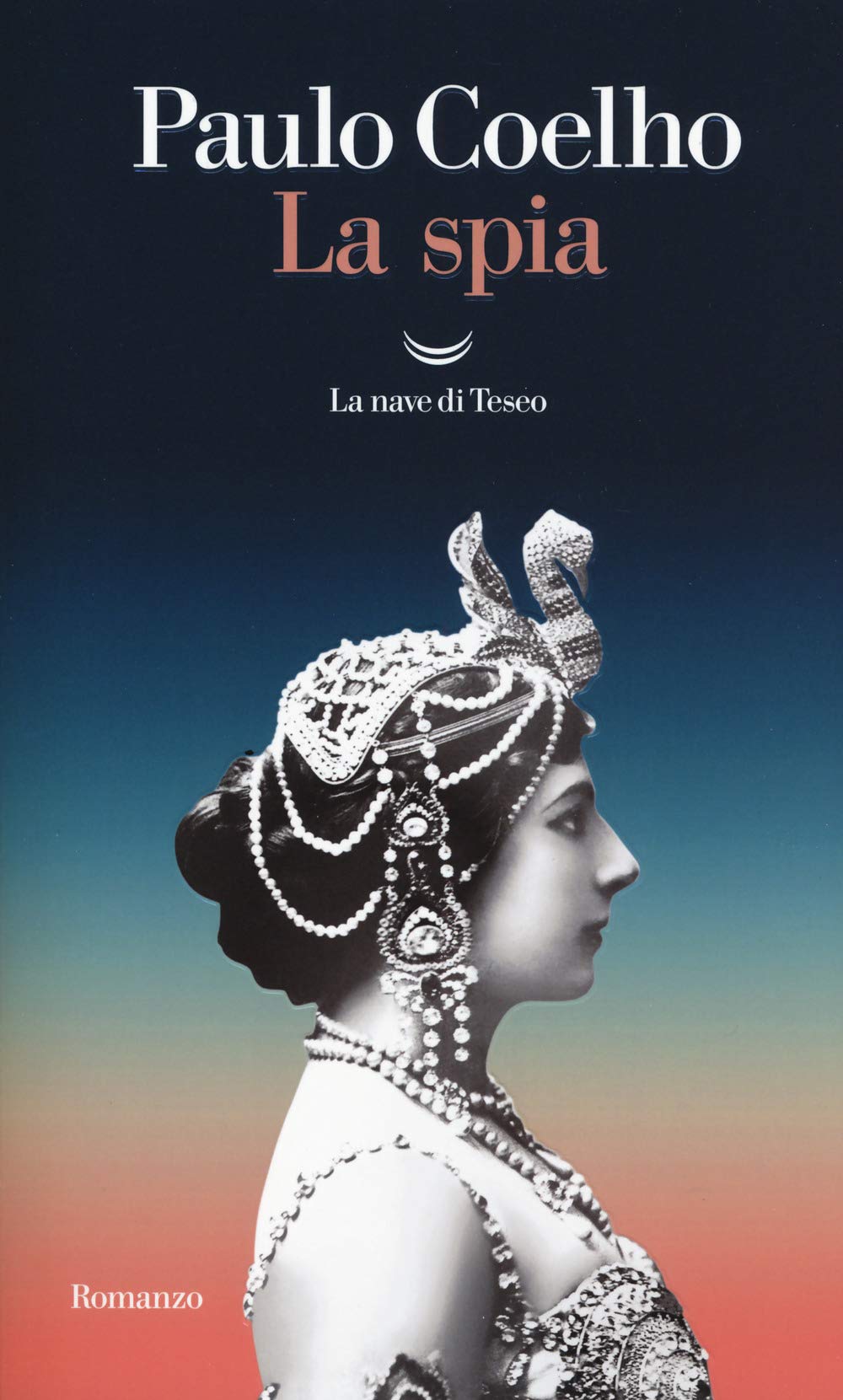 La spia (I libri di Paulo Coelho) Historical Fiction