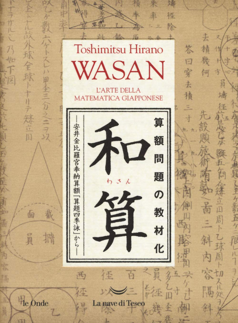 Wasan. L'arte della matematica giapponese book