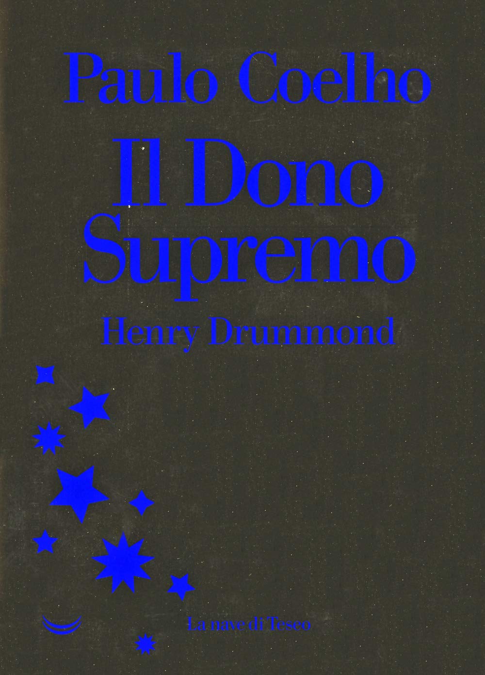 Henry Drummond. Il dono supremo book