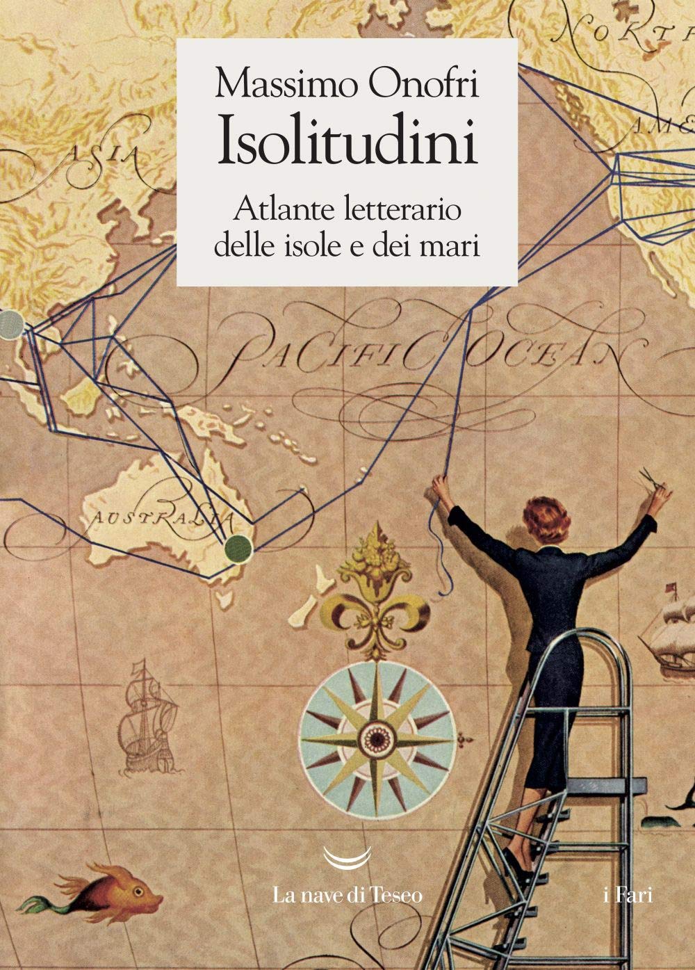 Isolitudini. Atlante letterario delle isole e dei mari book