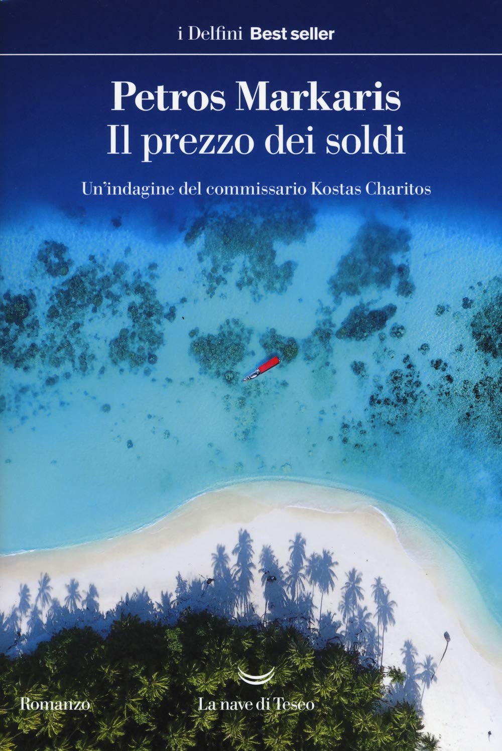 Il prezzo dei soldi. Un'indagine del commissario Kostas Charitos book
