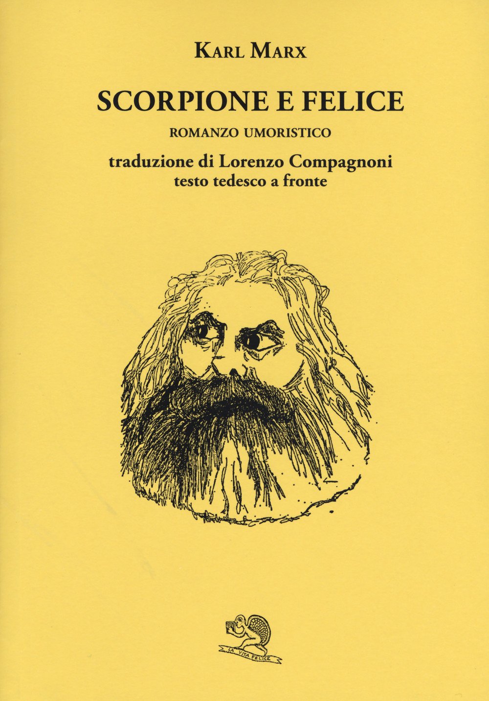 Scorpione e felice. Testo tedesco a fronte Classics