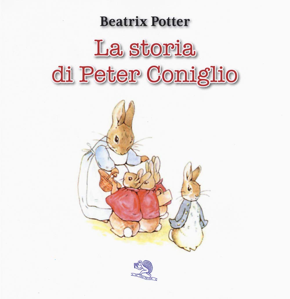 La storia di Peter Coniglio. Ediz. a colori book