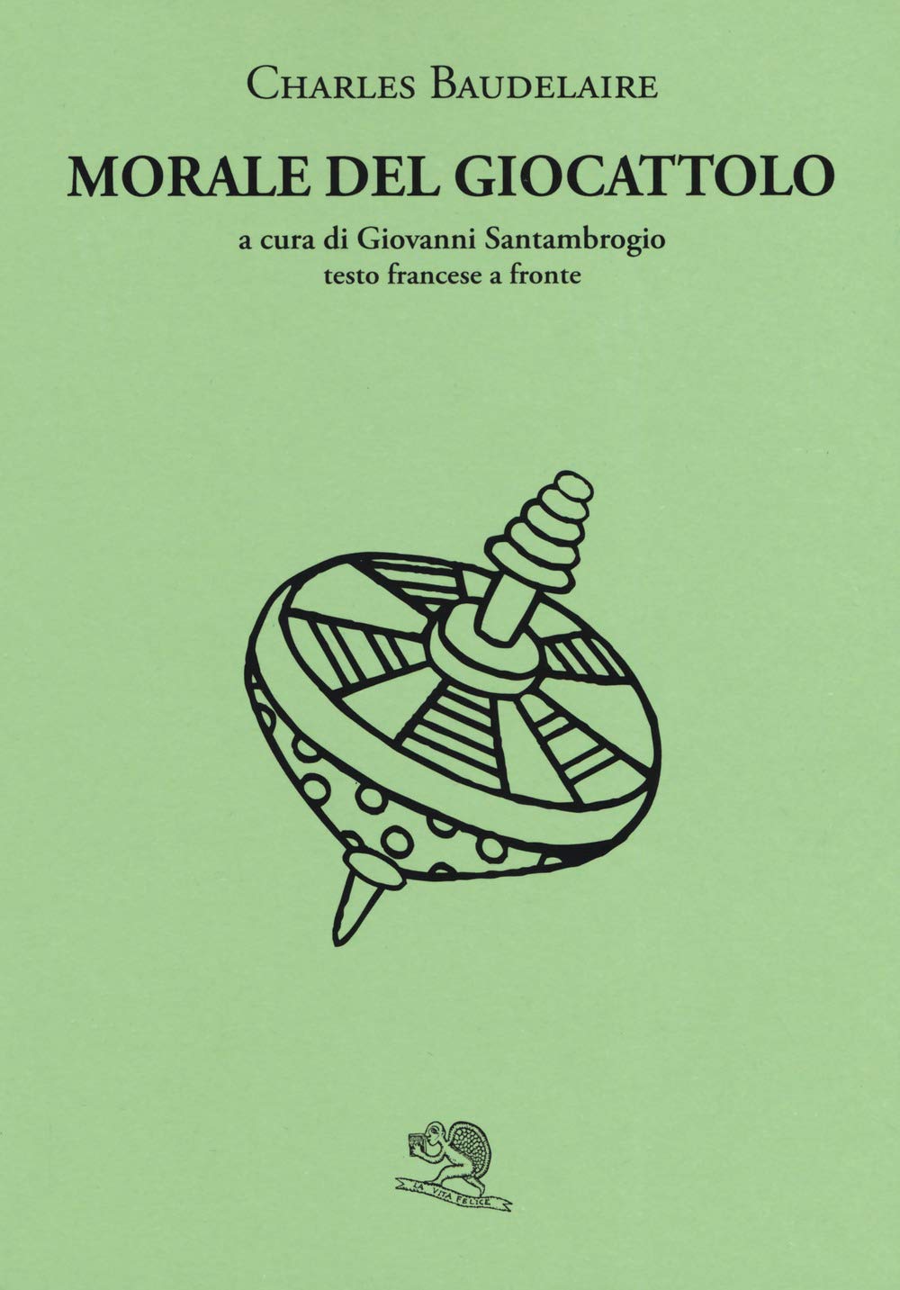 Morale del giocattolo. Testo francese a fronte book