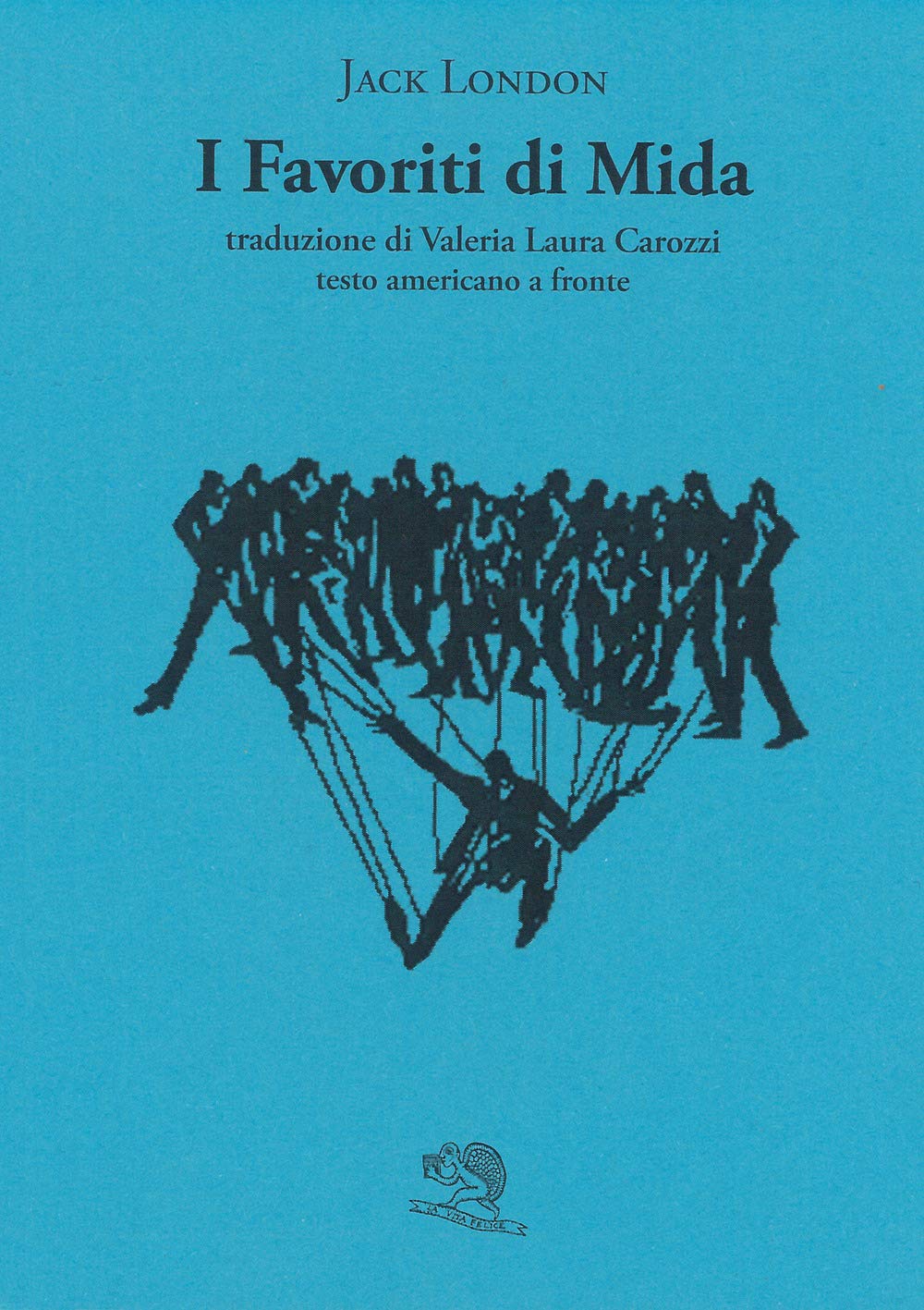 I favoriti di Mida. Testo americano a fronte (Il piacere di leggere) Classics