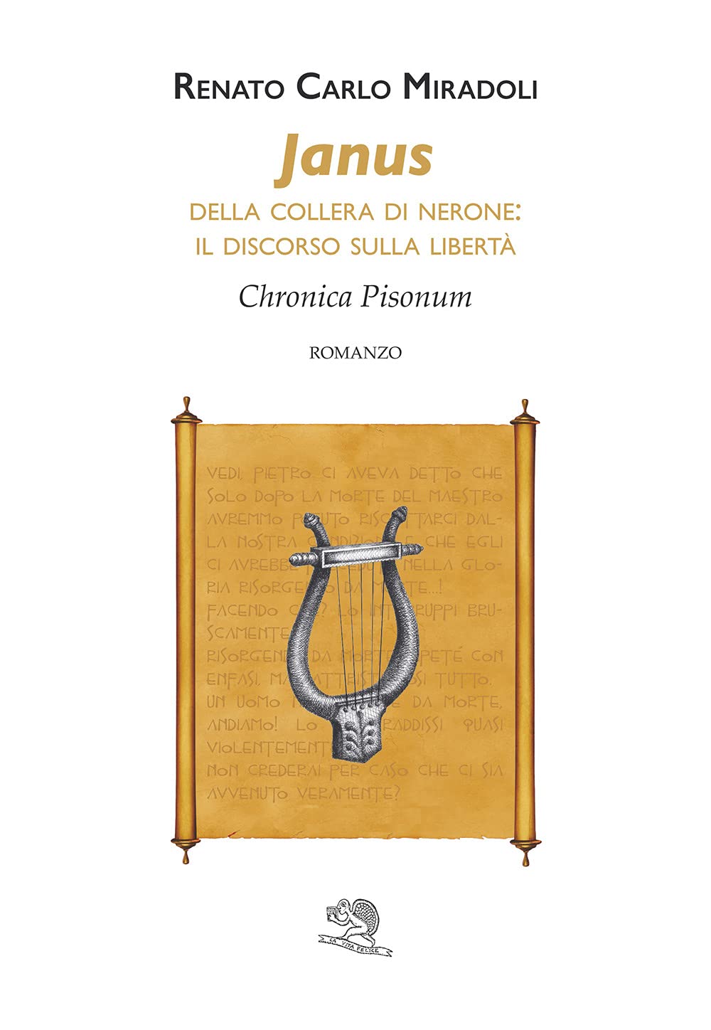Janus. Della collera di Nerone: il discorso sulla libertà. Chronica Pisonum book