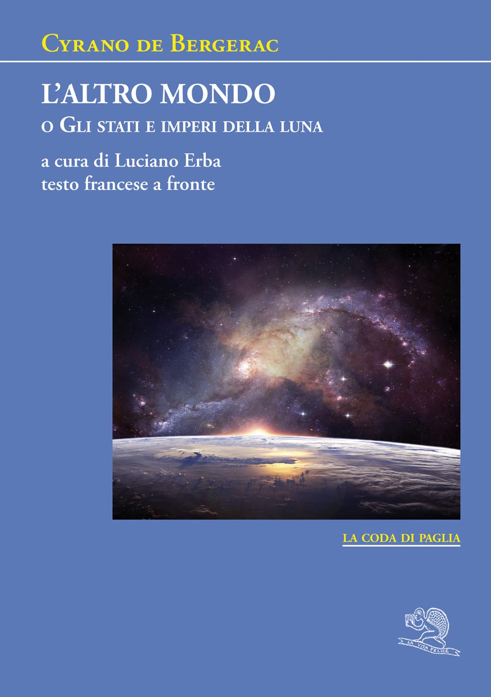 L'altro mondo o Gli stati e imperi della luna. Testo francese a fronte book
