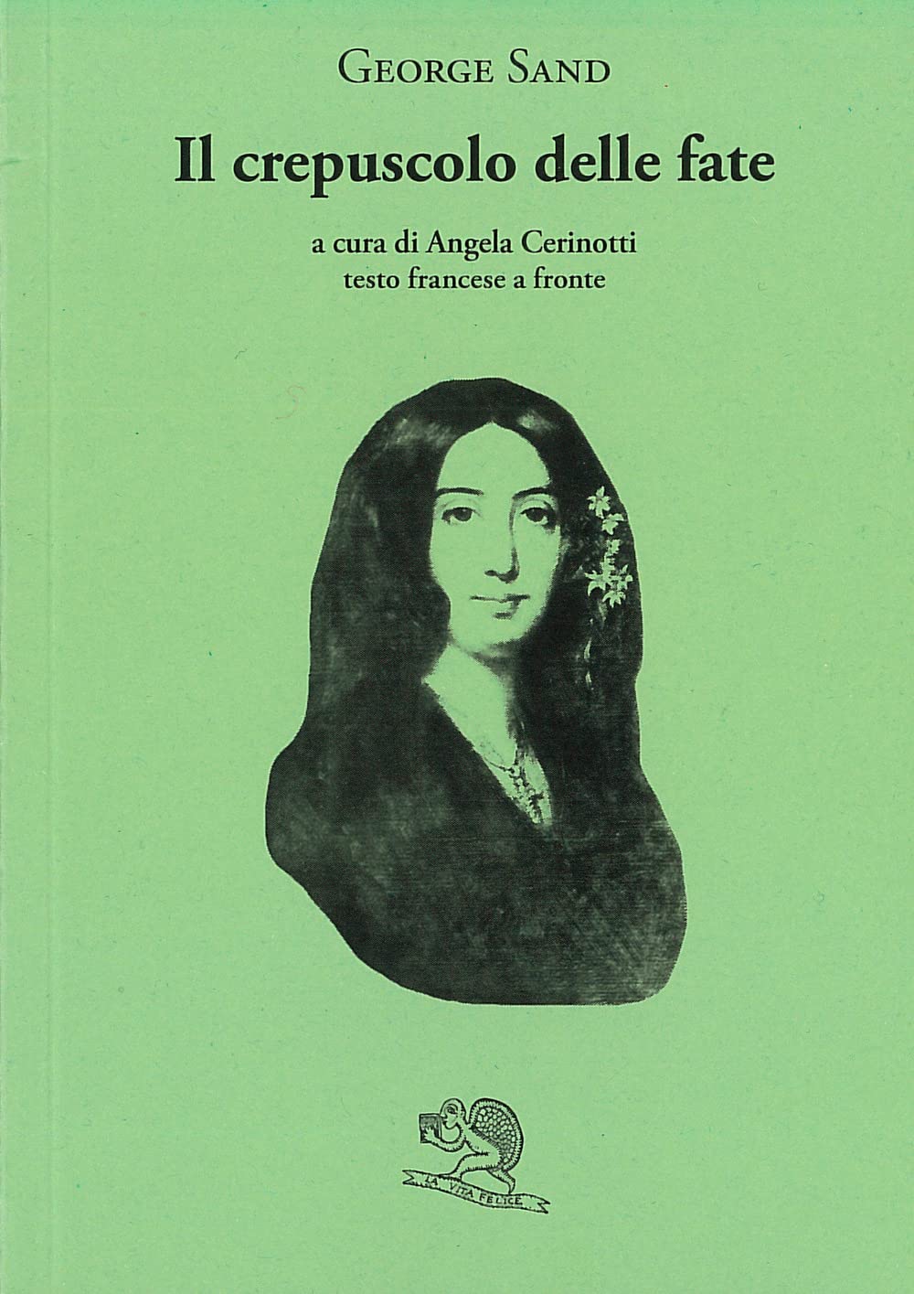Il crepuscolo delle fate. Testo francese a fronte book