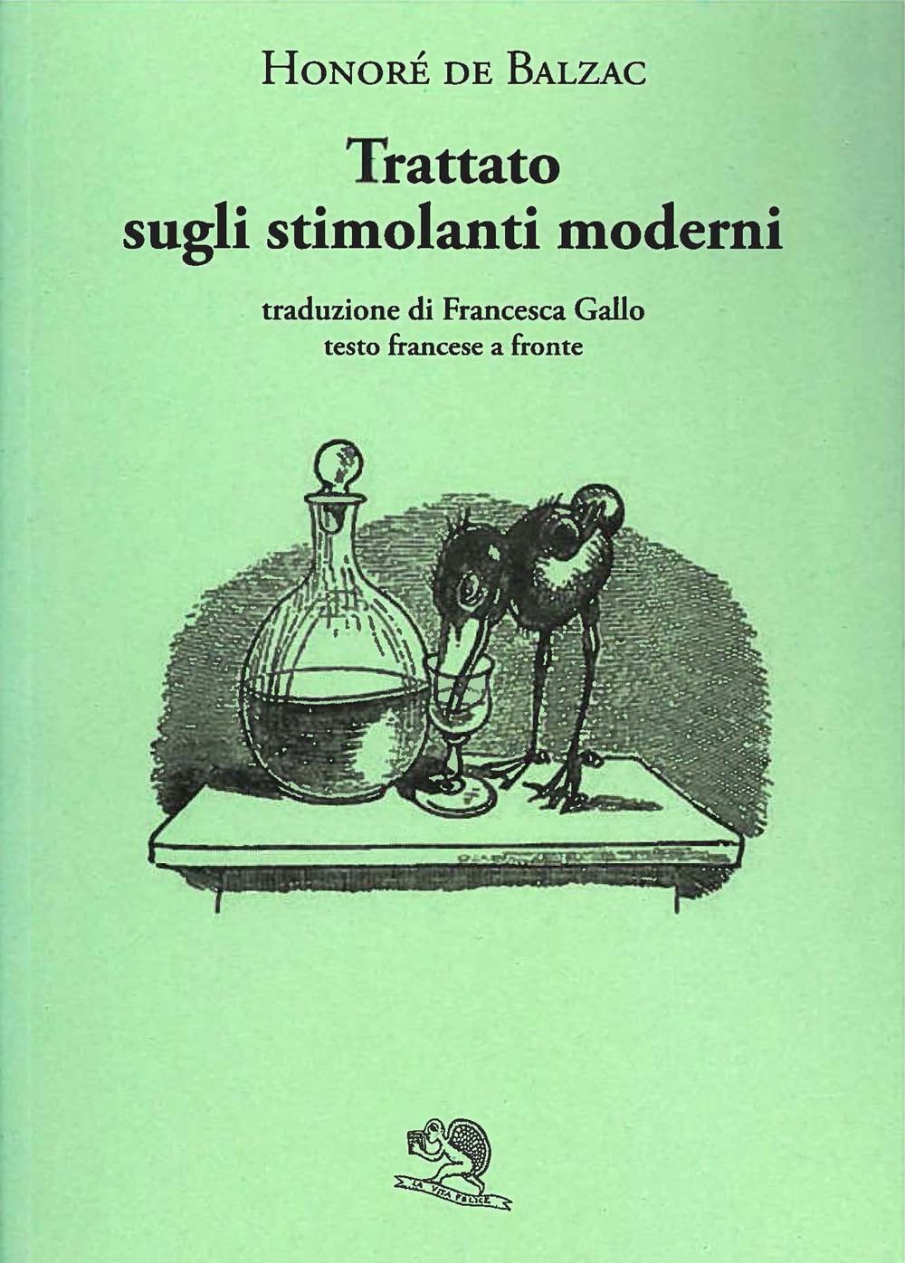 Trattato sugli stimolanti moderni. Testo francese a fronte book