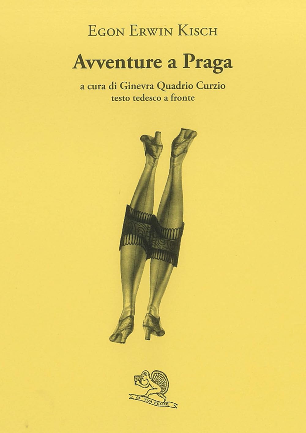 Avventure a Praga. Testo tedesco a fronte (Il piacere di leggere) Essays & Short Stories