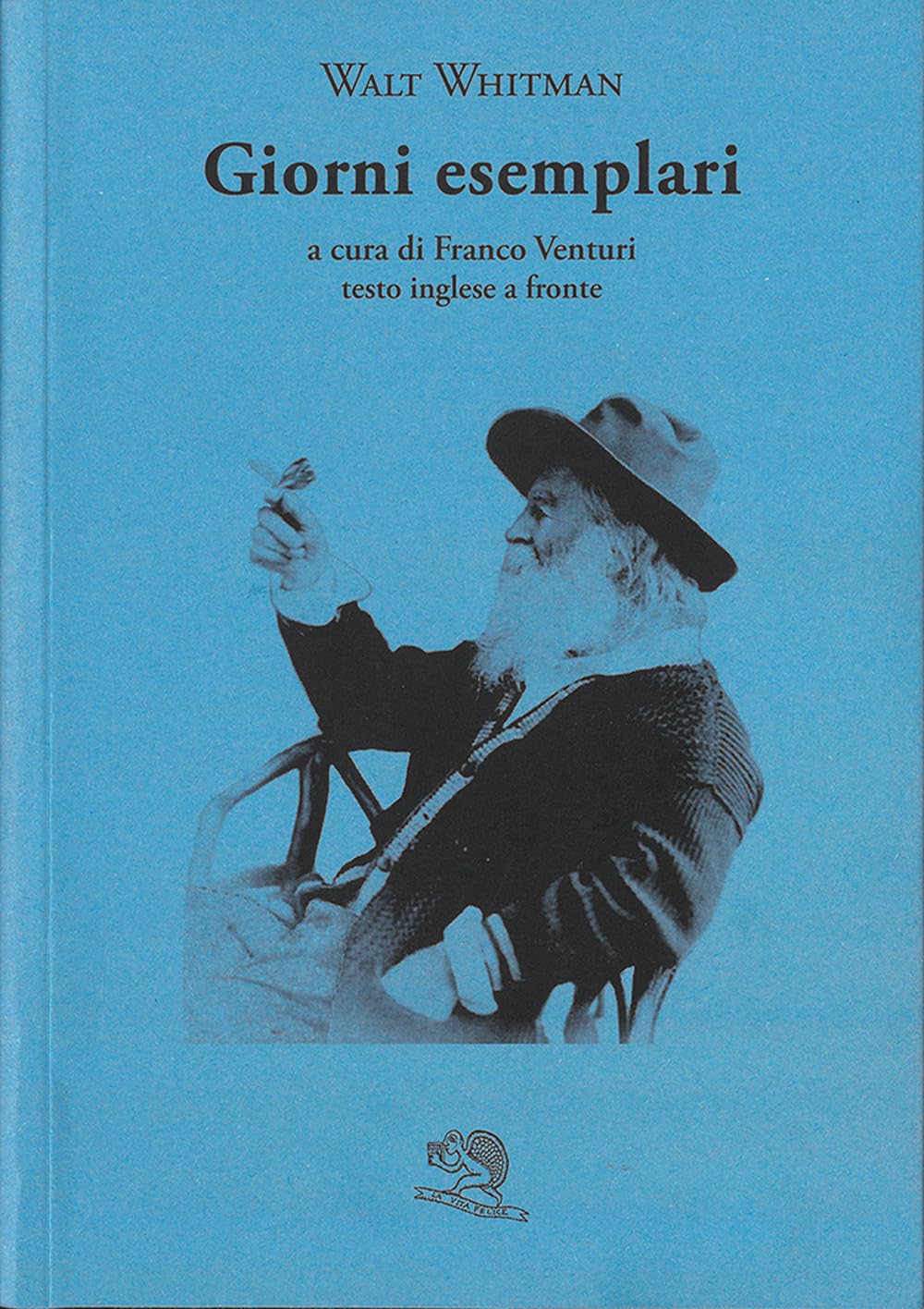 Giorni esemplari. Testo inglese a fronte (Il piacere di leggere) Classics