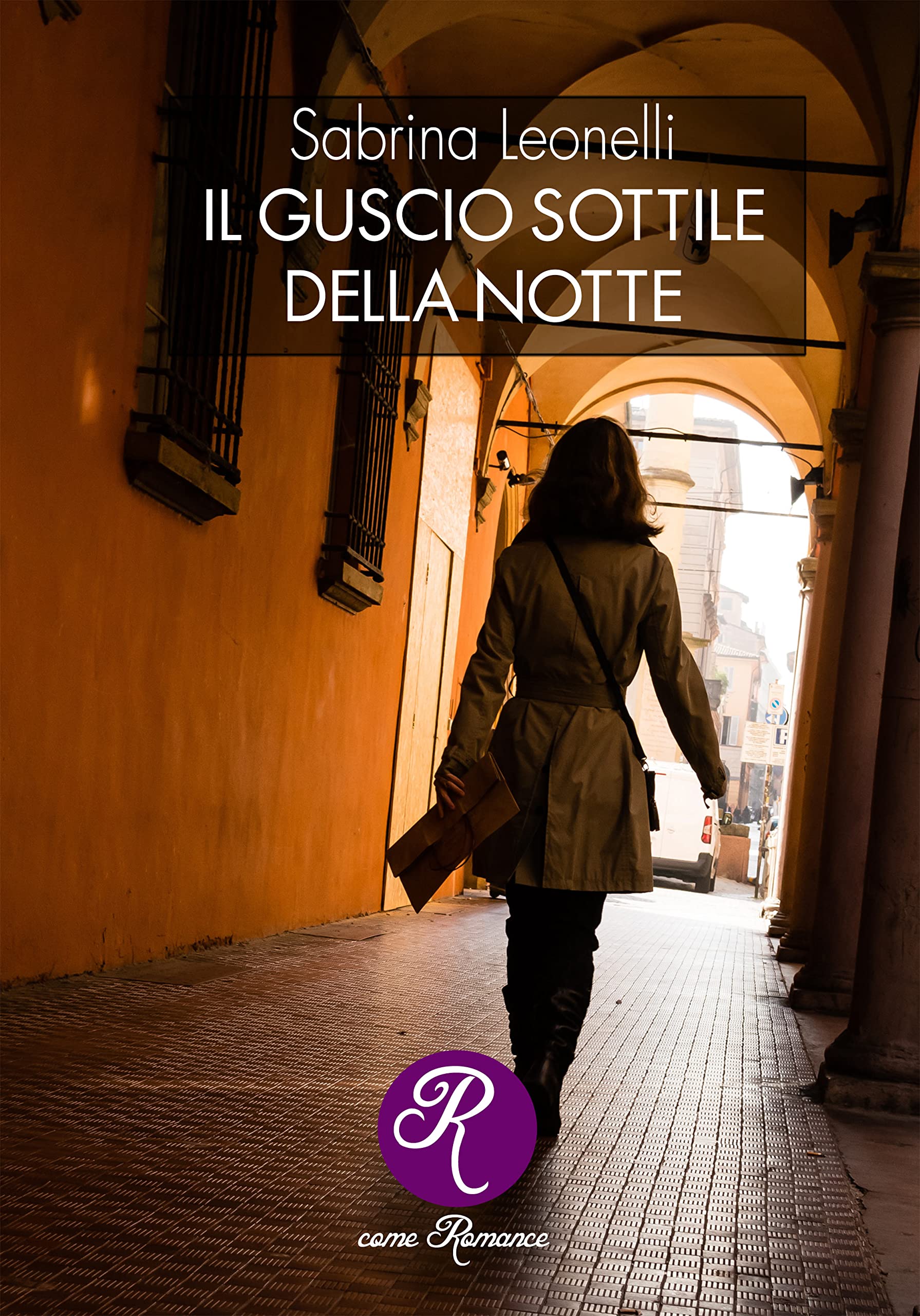 Il guscio sottile della notte. Nuova ediz. book