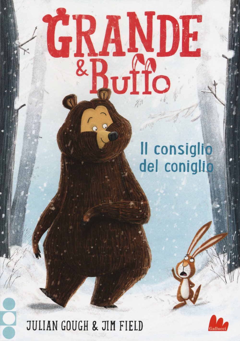 Grande & Buffo. Il consiglio del coniglio. Ediz. illustrata. Vol. 1 book
