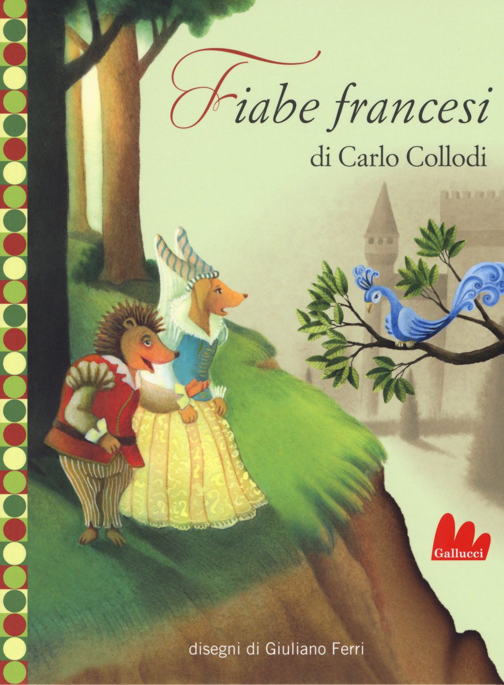 Fiabe francesi da Charles Perrault (Universale d'Avventure e d'Osservazioni. Baby) Novels & Short Stories