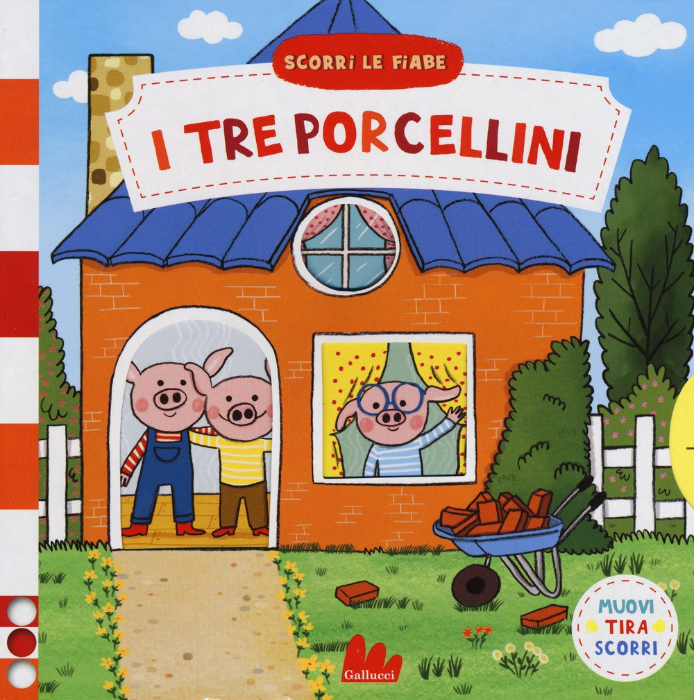 I tre porcellini. Scorri le fiabe Novels & Short Stories
