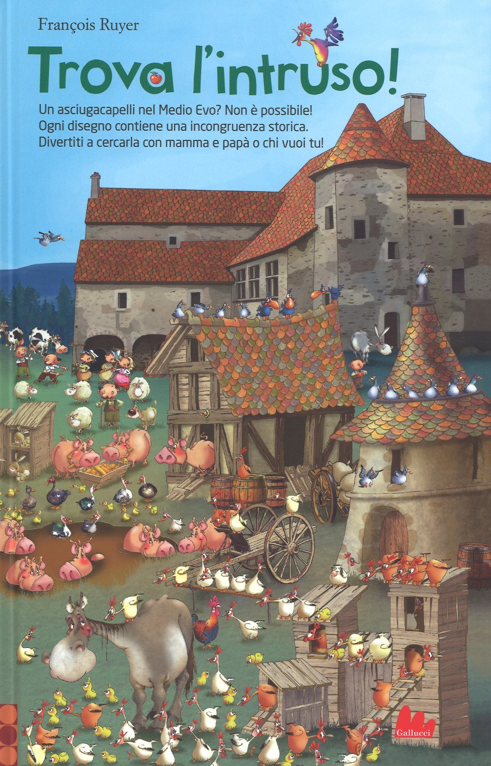 Trova l'intruso! Ediz. a colori book