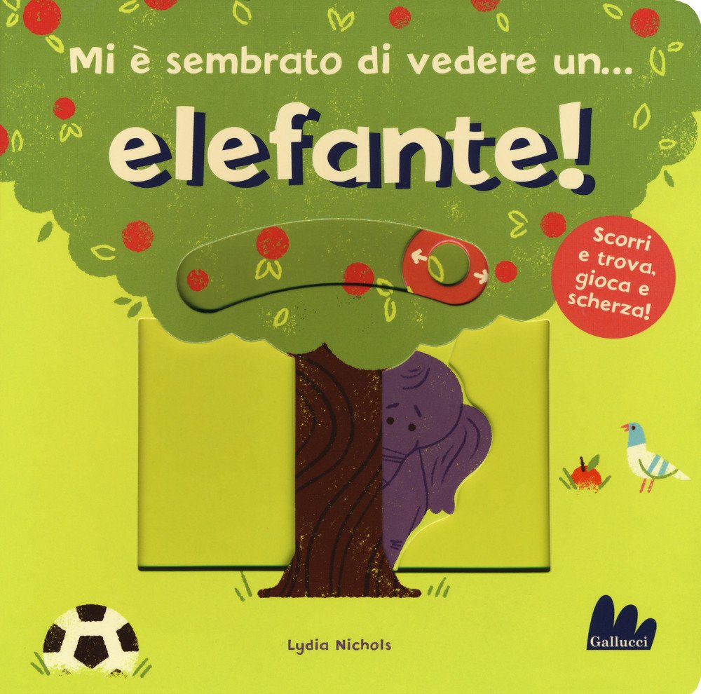 Mi è sembrato di vedere un... elefante! Ediz. a colori book