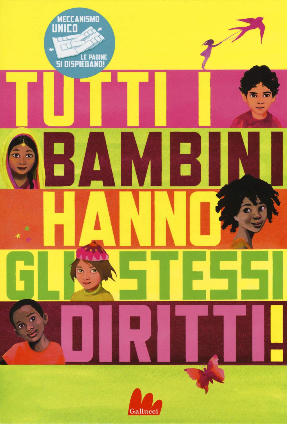 Tutti i bambini hanno gli stessi diritti. Ediz. a colori book