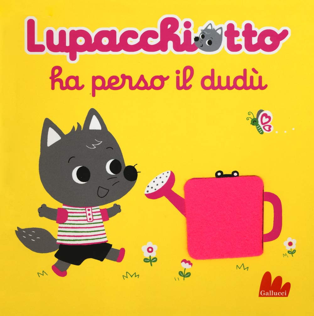Lupacchiotto ha perso il dudù. Ediz. a colori book