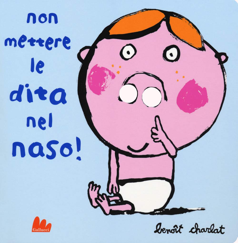 Non mettere le dita nel naso! Tiptoi & Games
