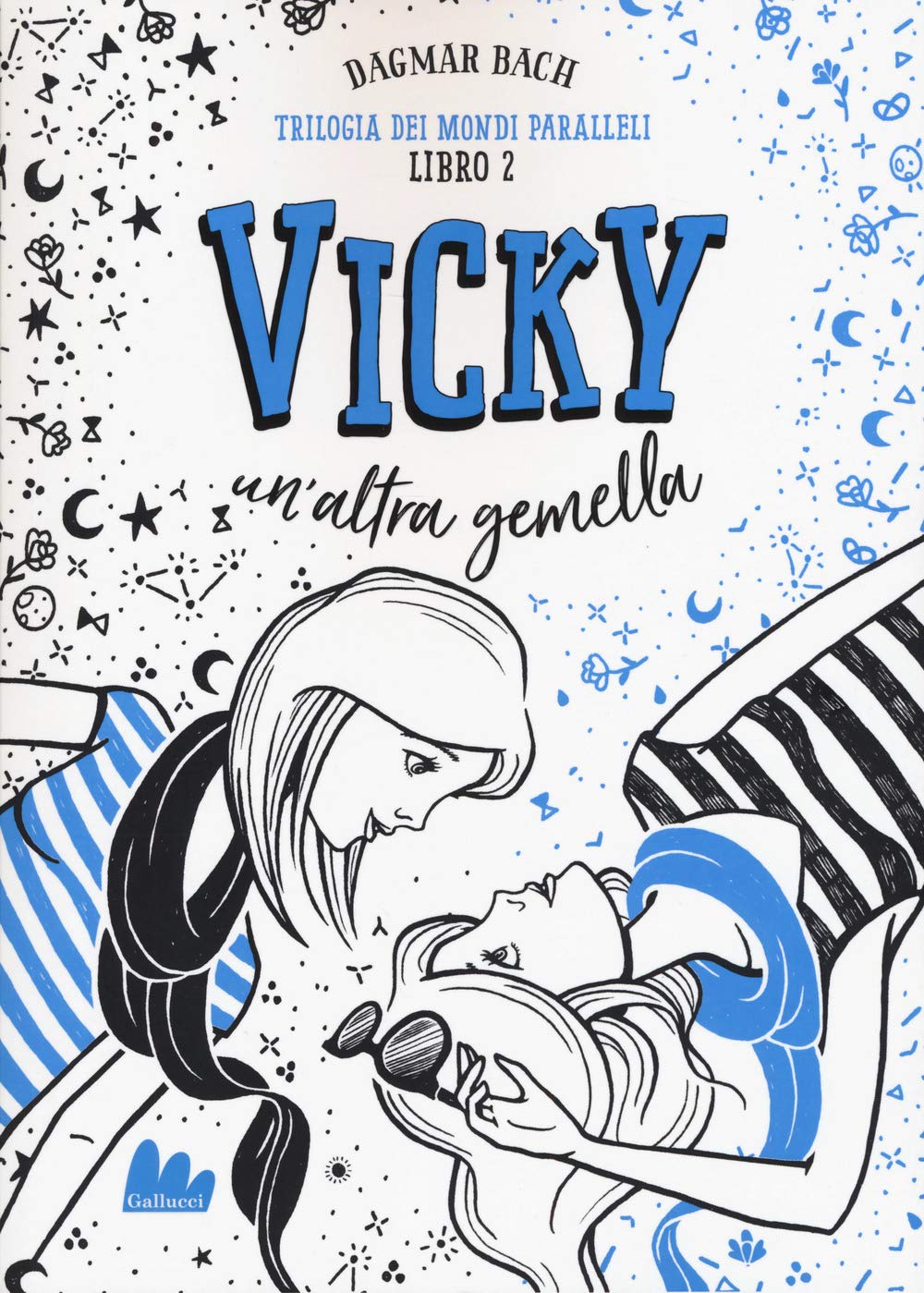 Vicky, un'altra gemella. Trilogia dei mondi paralleli (Vol. 2) (Universale d'Avventure e d'Osservazioni) Fiction
