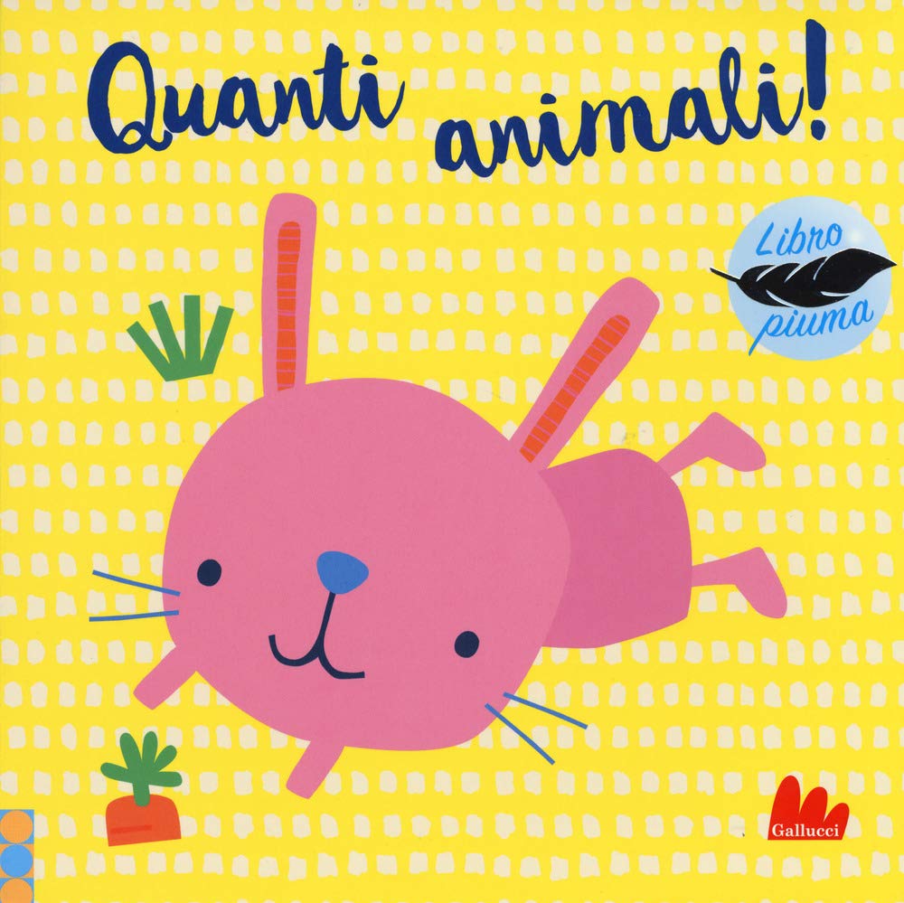 Quanti animali! Libro piuma. Ediz. a colori Parents & Children