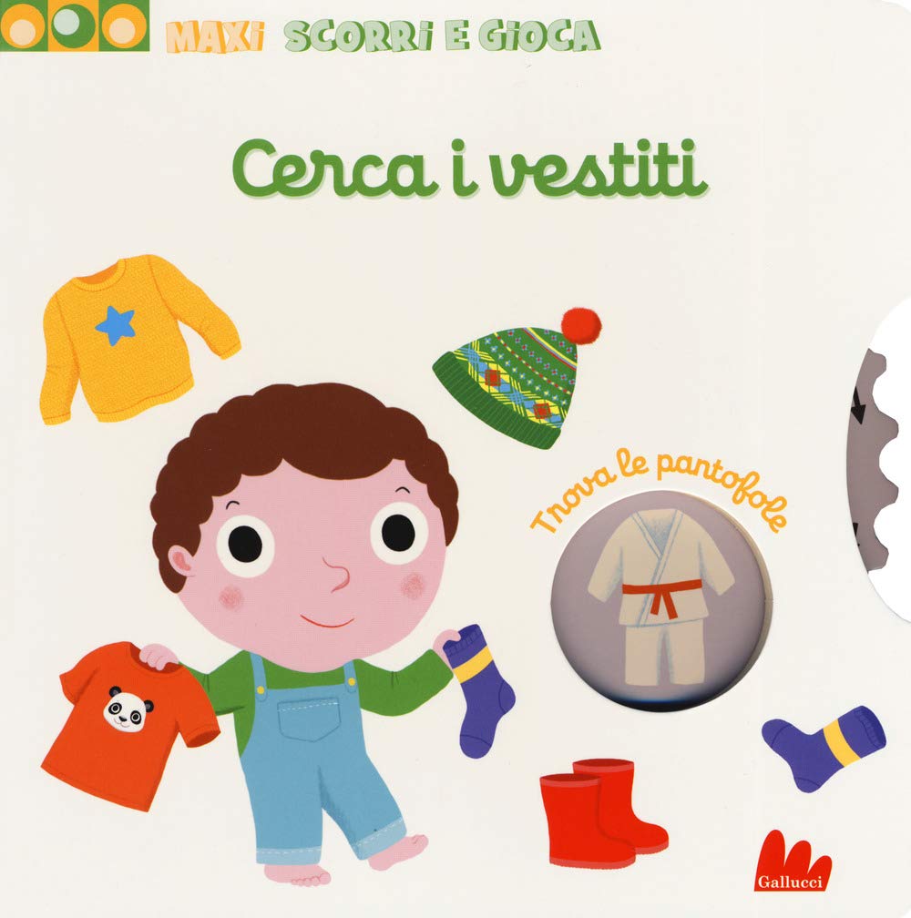 Cerca i vestiti. Maxi scorri e gioca. Ediz. a colori book